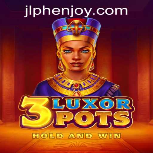 Discover the Excitement of 3LuxorPots at PH ENJOY Casino