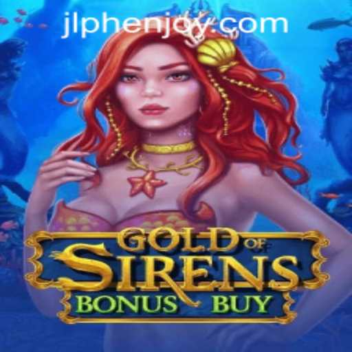 Exploring the Enchanting World of GoldofSirensBonusBuy at PH ENJOY Casino