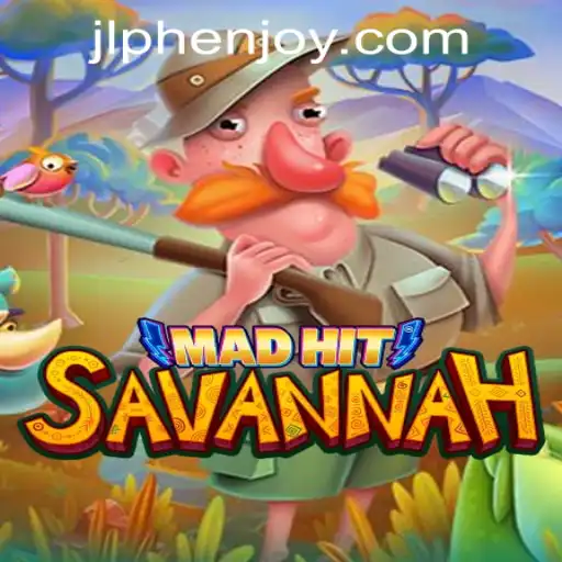 MadHitSavannah: A Thrilling New Casino Game at PH ENJOY Casino